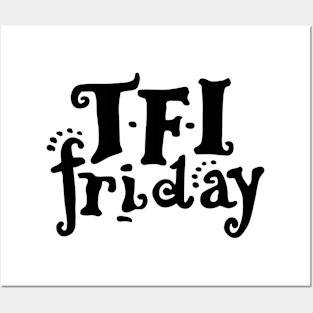 TFI Friday (black logo) Posters and Art